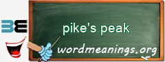 WordMeaning blackboard for pike's peak